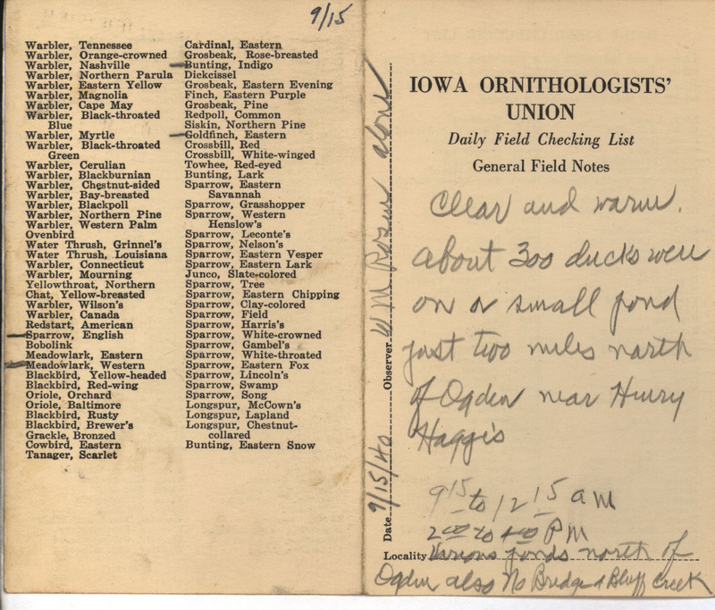 Daily field checking list of birds observed in Boone County by Walter Rosene, September 15, 1940. Also notes seeing about 300 ducks on a small pond north of Ogden.