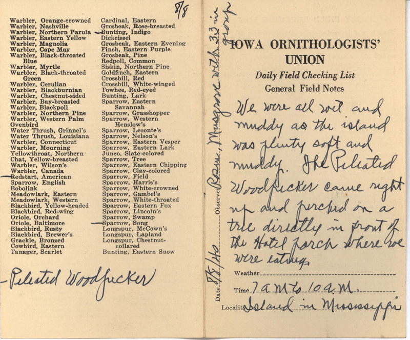 Daily field checking list of birds observed at the Mississippi River by Walter Rosene, Jack W. Musgrove and others, August 8, 1940. Also notes a close observation of a Pileated Woodpecker.