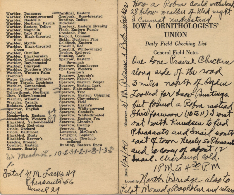 Daily field checking list of birds observed in Boone County by Walter Rosene and Robert Walker, January 21, 1940. Also notes he observed one Greater Prairie-Chicken along the side of the road and one American Robin.