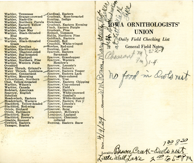 Daily field checking list of birds observed at Little Wall Lake and Boone County by Walter Rosene, Bob Walker, Mary Sturtz and George O. Hendrickson, April 9, 1939. Also notes there was no food in the Great Horned Owl nest.