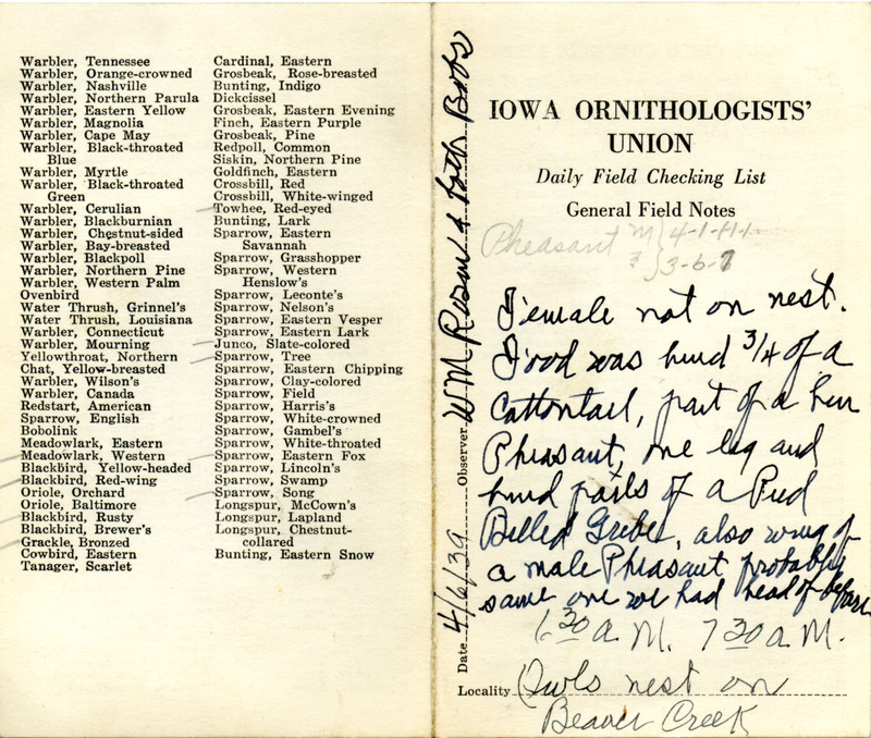 Daily field checking list of birds observed in Boone County by Walter Rosene, Bob Walker and Robert Walker, April 6, 1939. Also notes the female Great Horned Owl was not on the nest. The nest contained food consisting of animal remains.