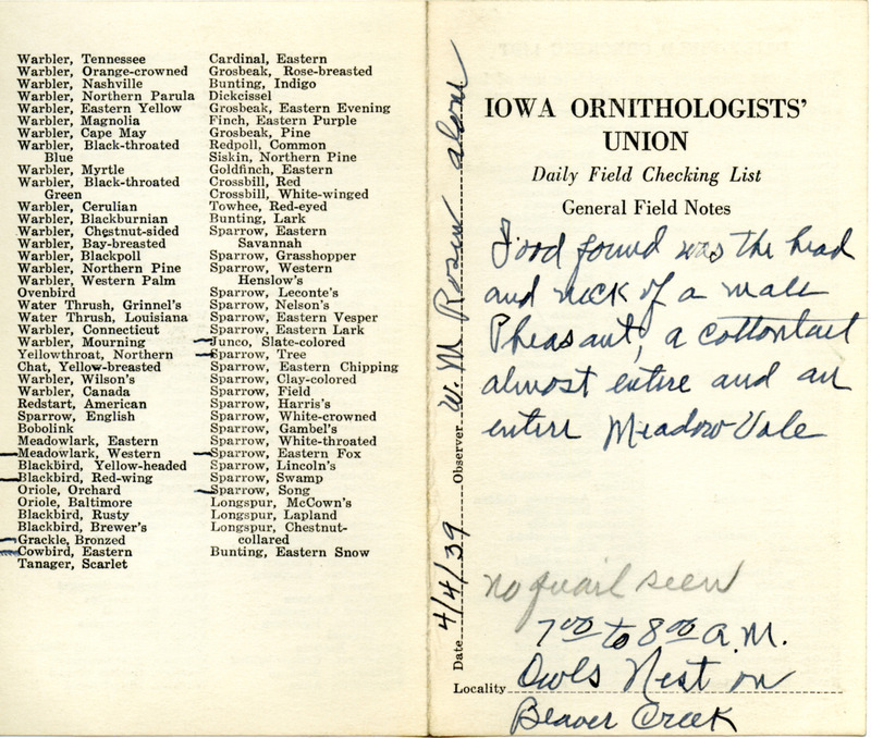 Daily field checking list of birds observed in Boone County by Walter Rosene, April 4, 1939. Also notes the Great Horned Owl nest contained food consisting of animal remains.