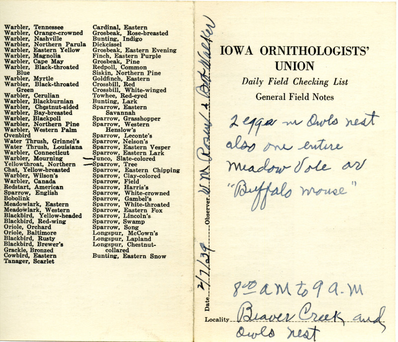 Daily field checking list of birds observed in Boone County by Walter Rosene and Bob Walker, February 7, 1939. Also notes there are two eggs in the Great Horned Owl nest.