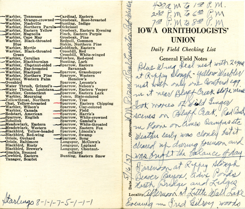 Daily field checking list of birds observed in Boone County and Little Wall Lake by Walter Rosene, Paul Leaverton and Bob Walker, May 16, 1937. Also notes a Blue-winged Teal nest with two eggs and a Yellow Warbler nest with one Brown-headed Cowbird egg.