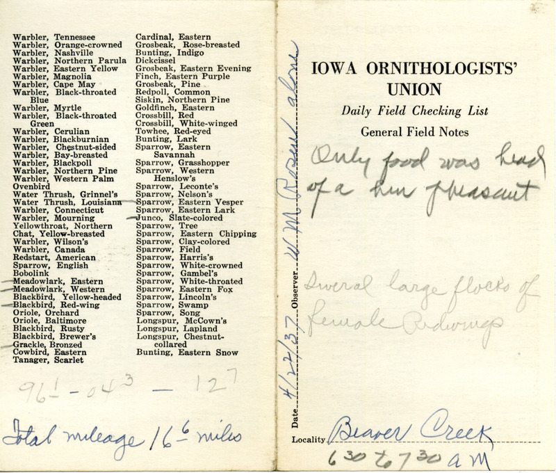 Daily field checking list of birds observed in Boone County by Walter Rosene, April 22, 1937. Also notes the only food in the Great Horned Owl nest was the head of a female Common Pheasant he also observed several large flocks of female Red-winged Blackbirds.