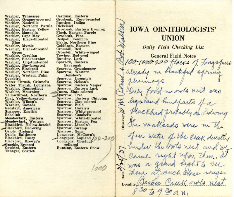 Daily field checking list of birds observed in Boone County by Walter Rosene and Bob Walker, March 25, 1937. Also notes he observed large flocks of Lapland Longspurs already in full plumage and Mallards that were in the open water of the creek directly under the Great Horned Owl nest.