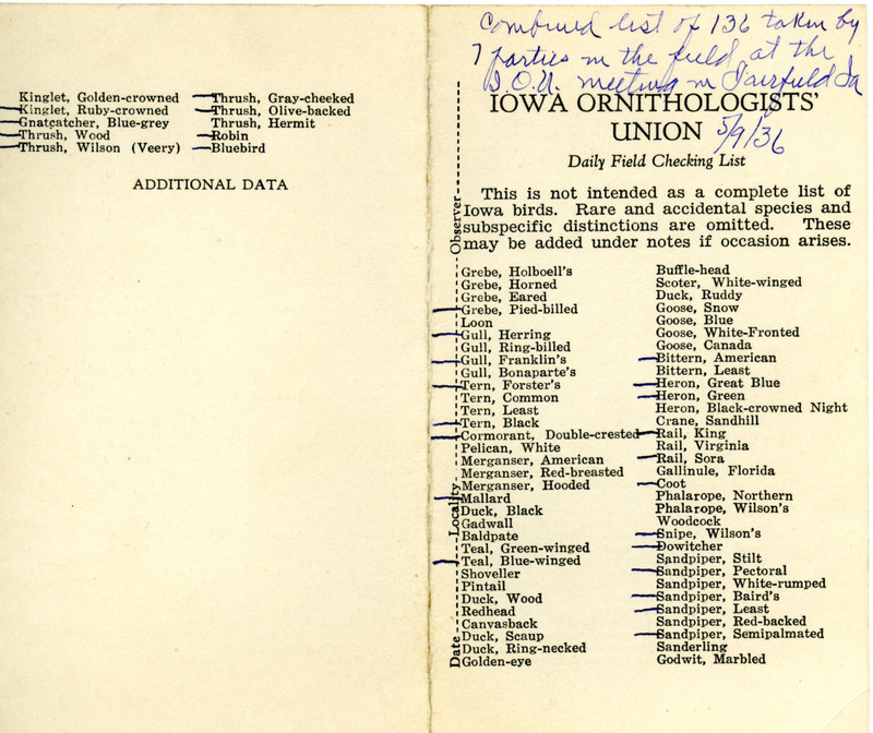 Daily field checking list of birds observed in Fairfield by Walter Rosene and others, May 9, 1936. Also notes this is a combined list of 136 species taken by seven different groups at the Iowa Ornithologists' Union meeting in Fairfield.