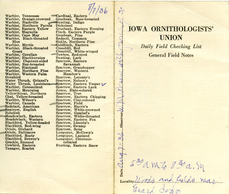 Bird checklist dated August 7, 1936. This checklist was used by Walter Rosene to record birds sighted around Giard with a group of people between 5:30 and 8:30.