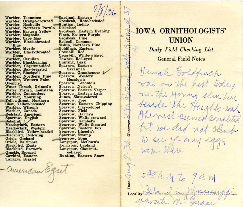 Bird checklist dated August 8, 1936. This checklist was used by Walter Rosene to record birds sighted around an island in the Mississippi river near McGregor with a group of people between 5:30 and 9:00.