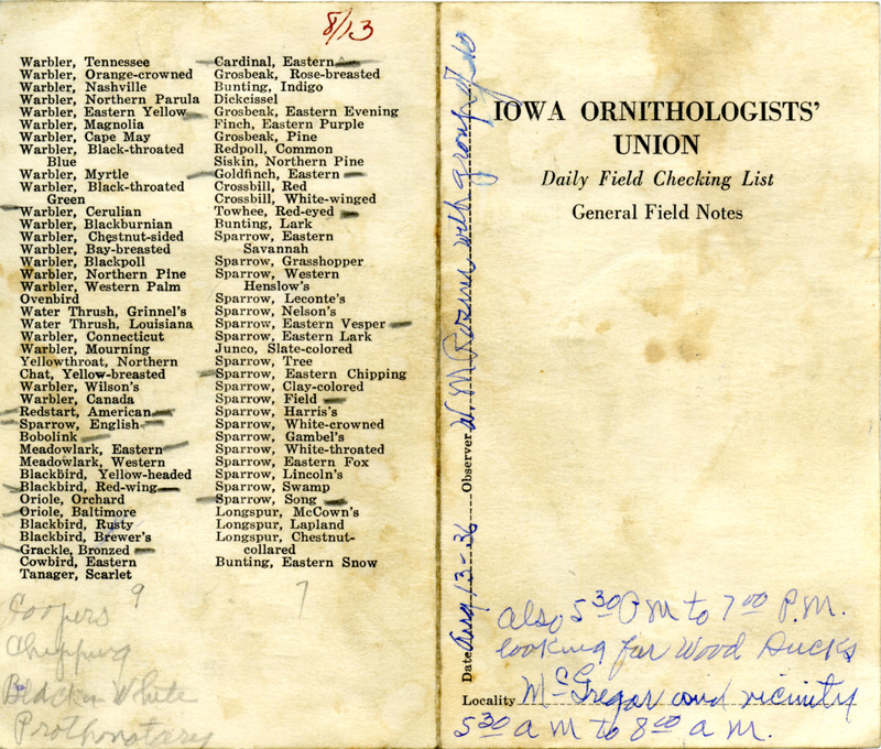 Bird checklist dated August 13, 1936. This checklist was used by Walter Rosene to record birds sighted around McGregor with a group of people between 5:30 and 8:00 and 5:30 and 7:00.