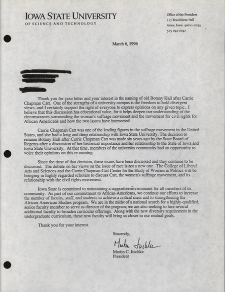 A letter from President Jischke thanking the writer for the letter and discusses the naming of Catt Hall, the university's decision, and the discussions which followed.