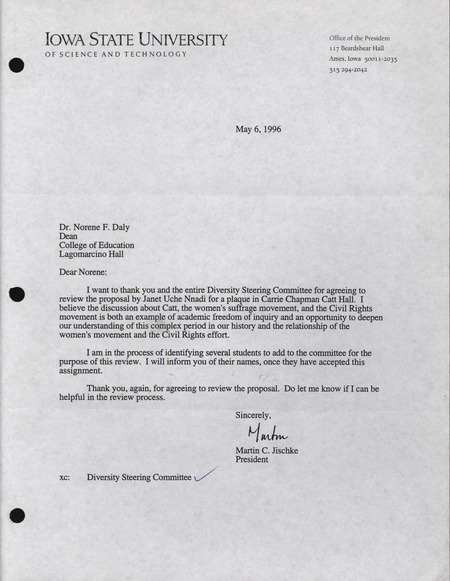 Letter from Martin C. Jischke to Dr. Norene F. Daly, thanking the Diversity Steering Committee for reviewing Jane Uche Nnadi's proposal for a plaque in Catt Hall.