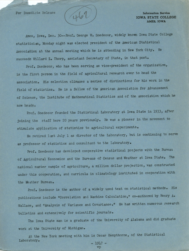 Announces the election of George Snedecor as president of the American Statistical Association and includes a brief biography.