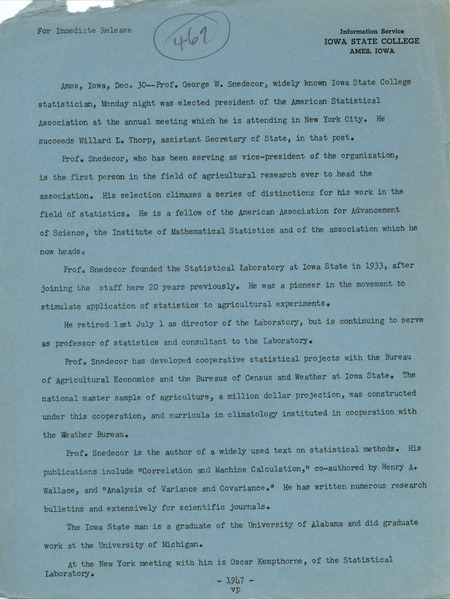 Announces the election of George Snedecor as president of the American Statistical Association and includes a brief biography.