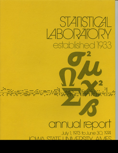 Contents: George W. Snedecor, 1881-1974 -- Henry A. Wallace Room -- Personnel -- Consulting Services and Cooperative Research: Agriculture-Home Economics-Social Sciences, Engineering Research Institute, Agriculture and Home Economics Experiment Station, Statistical Numerical Analysis and Data Processing Section, Survey Section -- Symposium on the Interface: Computer Science and Statistics -- Current Research: AES Project 1806, Order Statistics and Nonparametric Statistics, Designing Sample Surveys and Analysis of Survey Data, Mathematical and Statistical Genetics -- Publications and Professional Activities: Published Research, Book Reviews, Theses Abstracts, Papers and Speeches, Participation in Professional Activities -- Department of Statistics: Course Offerings in Statistics, Graduate Students, Undergraduates, Seminars