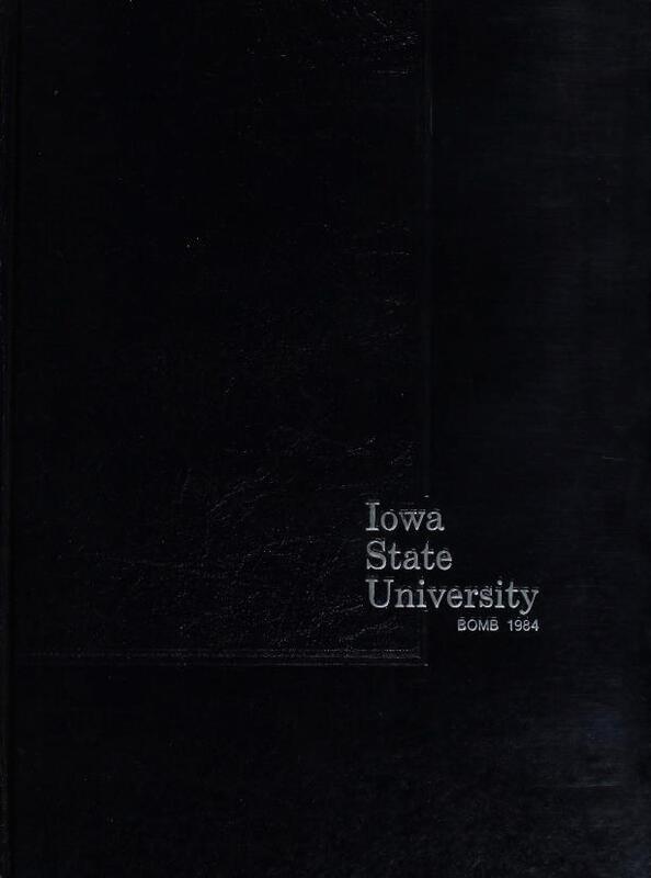 1984 Bomb--Iowa State University Yearbook.
