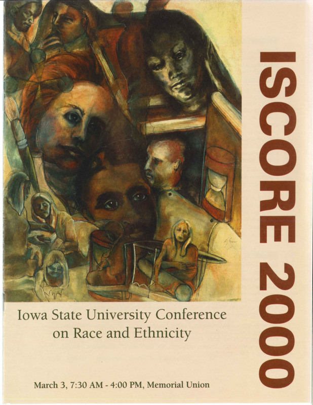 Program for the first Iowa State Conference on Race and Ethnicity (ISCORE) held at the Memorial Union on March 3, 2000.