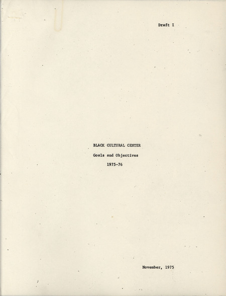 Annotated draft of the Black Cultural Center's philosophies, goals and objectives, and mission statement.