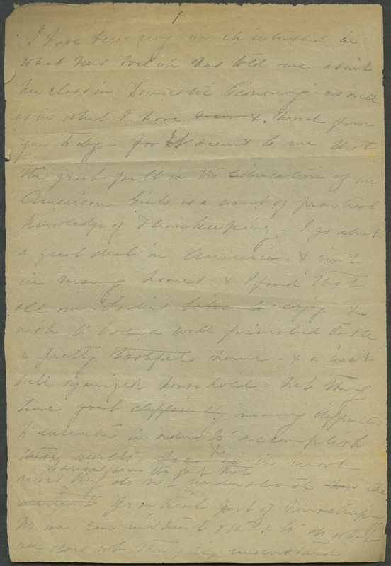 An unfinished letter or address on the education of women in England and German originally found inserted in Mary Welch's lectures on domestic economy. Author unknown.