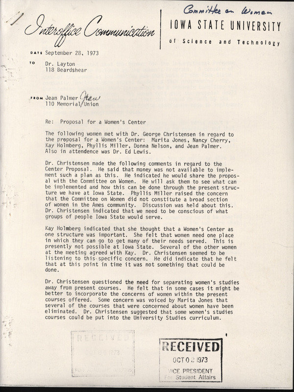 An early correspondence regarding the creation of a women's center at Iowa State University. The letter discusses the purposely meeting and comments in regards to creating a women's center on campus. The women's center was created as a safe place for women to exist on campus.