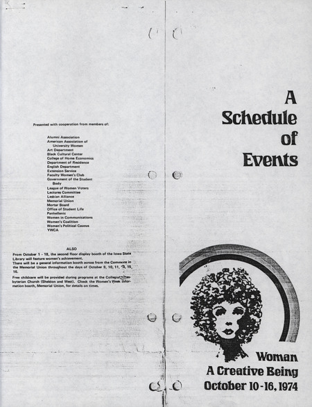 A schedule of various events that were planned in connection with the first Women's week at Iowa State University. The theme was "Woman: A Creative Being." Women's week was a collection of events focused on issues pertaining to women.