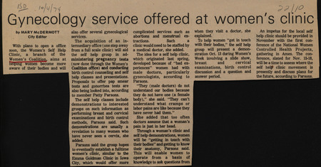 Iowa State Daily article discussing the  Women's Self Help Clinic. A branch of the Women's Clinic, the self-help clinic hoped to educate women about their bodies and offer gynecological services.