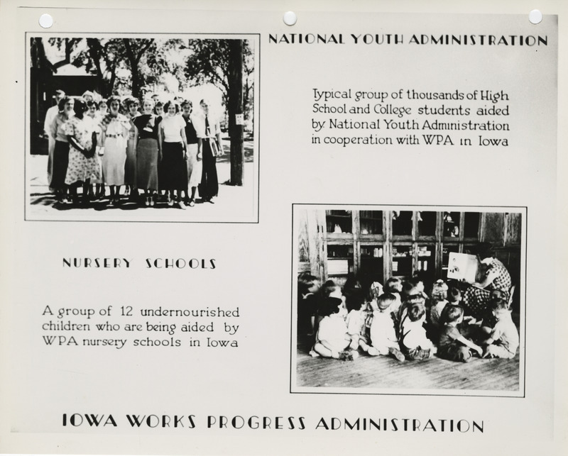 Display card of the Iowa Works Progress Administration projects in cooperation with the National Youth Administration and nursery schools