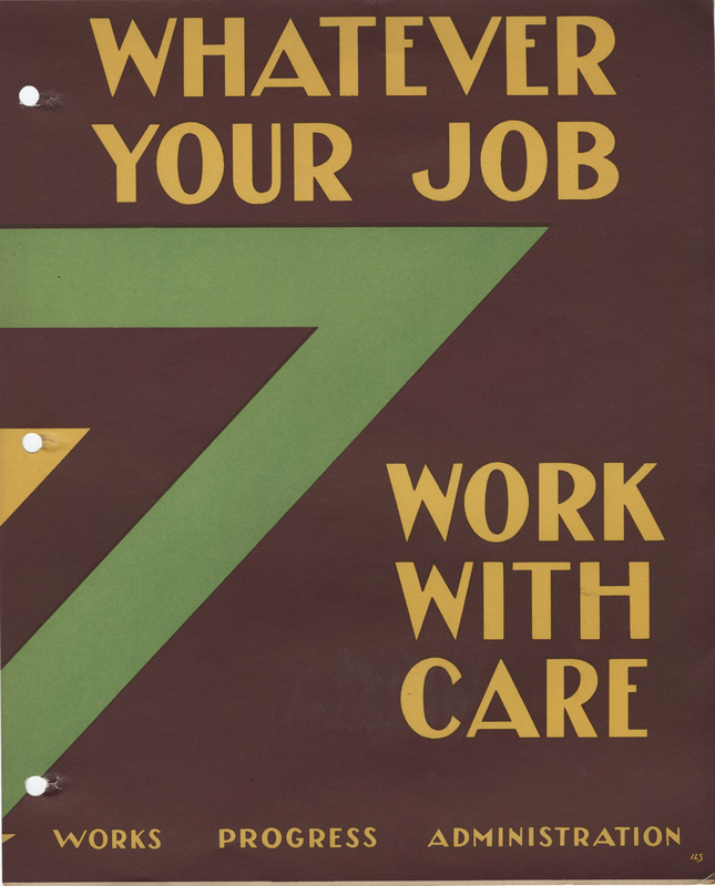 Whatever your job work with care