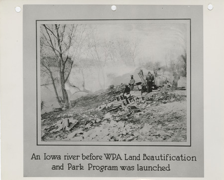 Display card of an Iowa river before the WPA land beautification and park program was launched
